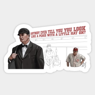 League of Their Own: a Penis with a Little Hat On Sticker